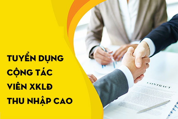 Tuyển cán bộ tuyển dụng nguồn và cộng tác viên xuất khẩu lao động